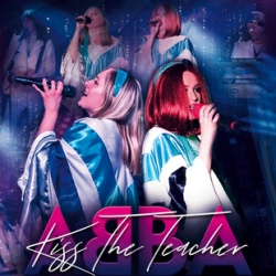 Kiss the Teacher ABBA Tribute